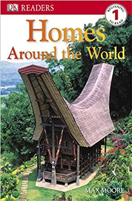 DK Readers: Level 1: Homes Around the World