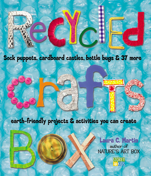 ZZDNR_Recycled Crafts Box: Sock Puppets, Cardboard Castles, Bottle Bugs, and 37 More Earth-Friendly Projects & Activities You Can Create