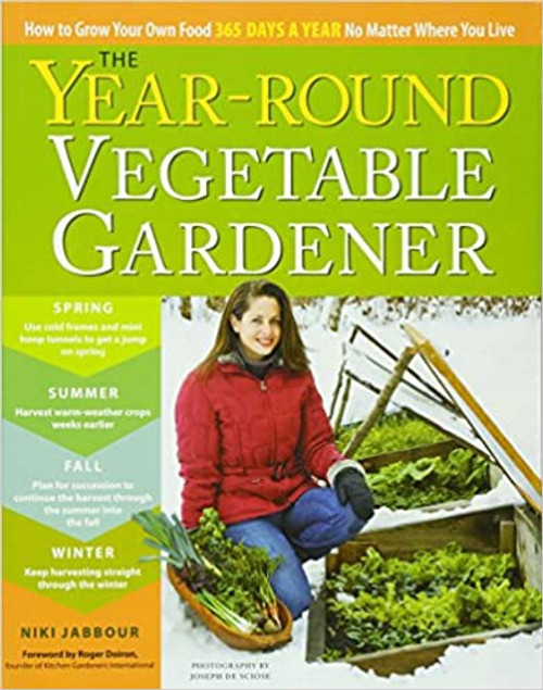 Year-Round Vegetable Gardener, The