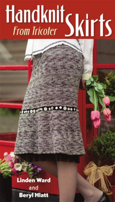 Handknit Skirts: From Tricoter
