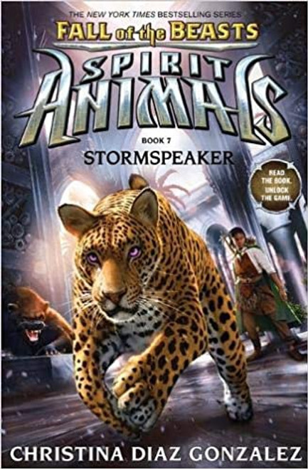 Spirit Animals: Fall of the Beasts #7: Stormspeaker