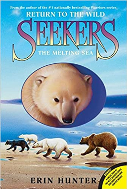 Seekers: Return to the Wild #2: Melting Sea