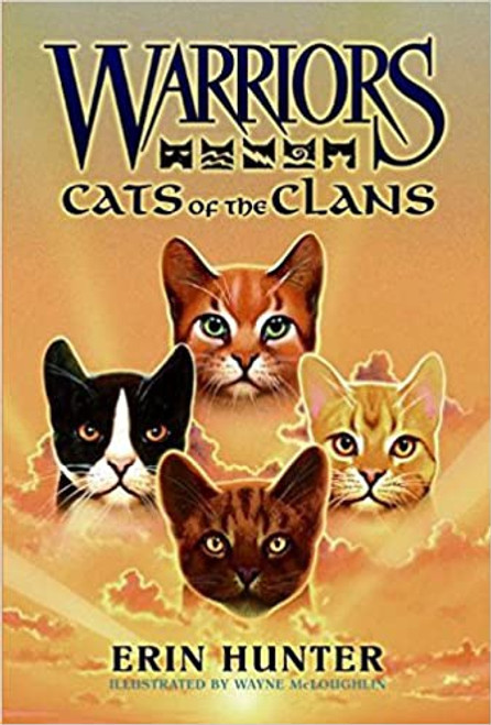 Warriors Field Guide #2: Cats of the Clans Illustrated Guide