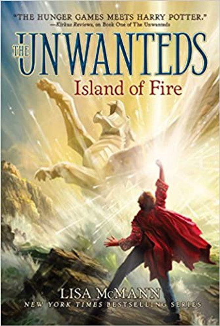 Unwanteds #3: Island of Fire