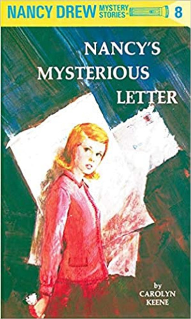 Nancy Drew #8: Nancy's Mysterious Letter