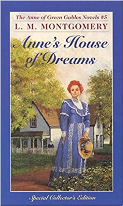 Anne of Green Gables #5: Anne's House of Dreams