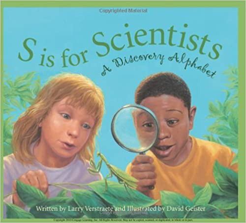 S is for Scientists