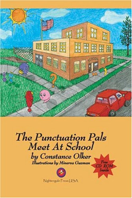 Punctuation Pals Meet at School, The