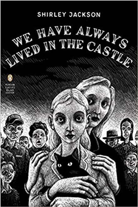 We Have Always Lived in the Castle - Penguin Deluxe Classics