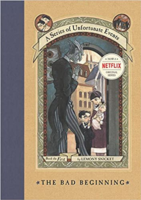 Series of Unfortunate Events #1: The Bad Beginning