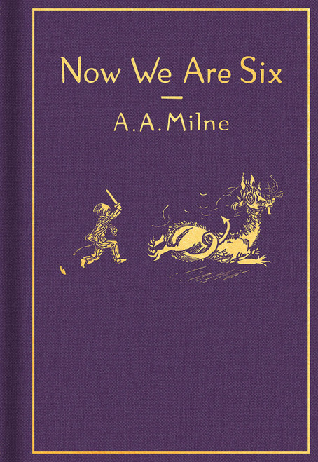 Now We Are Six - Hardcover Collector's Edition