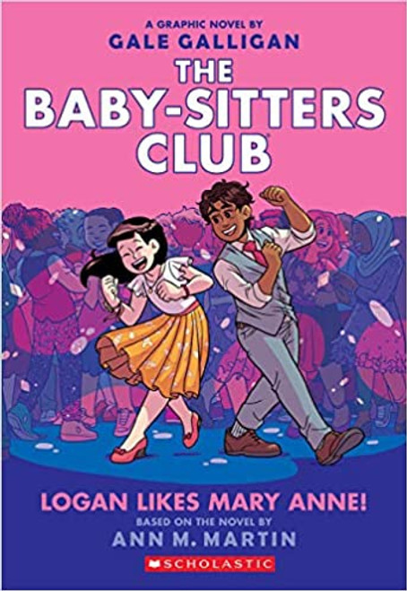 Baby-Sitters Club #8: Logan Likes Mary Anne!
