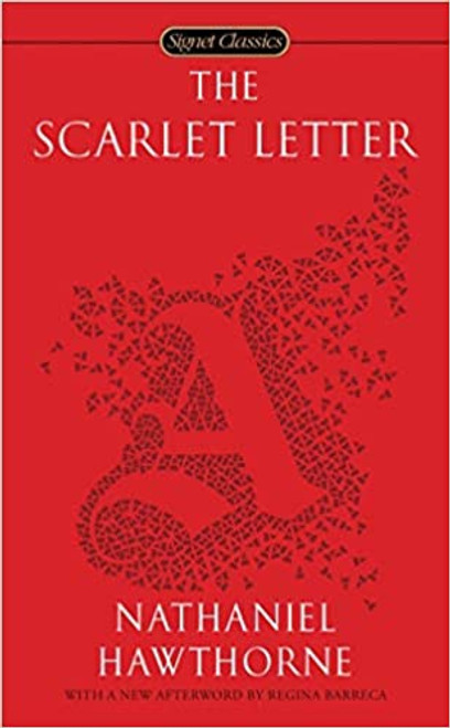 Scarlet Letter, The: Signet Classics