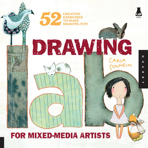 ZZDNR_Drawing Lab for Mixed-Media Artists: 52 Creative Exercises to Make Drawing Fun