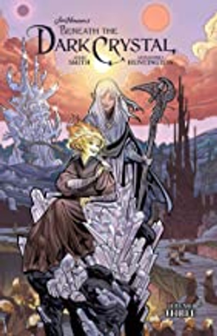 Beneath the Dark Crystal Volume 3 Beneath the Dark Crystal Volume 3