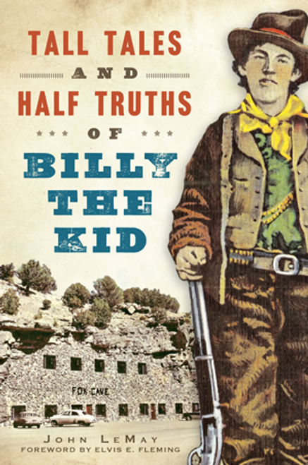 ZZDNR_Tall Tales & Half Truths of Billy the Kid