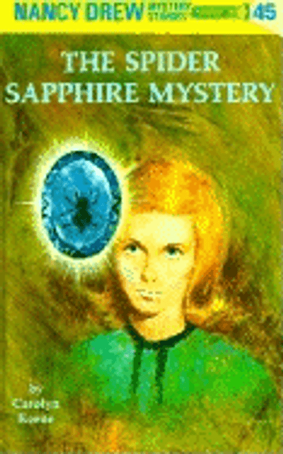 Nancy Drew #45: Spider Sapphire Mystery