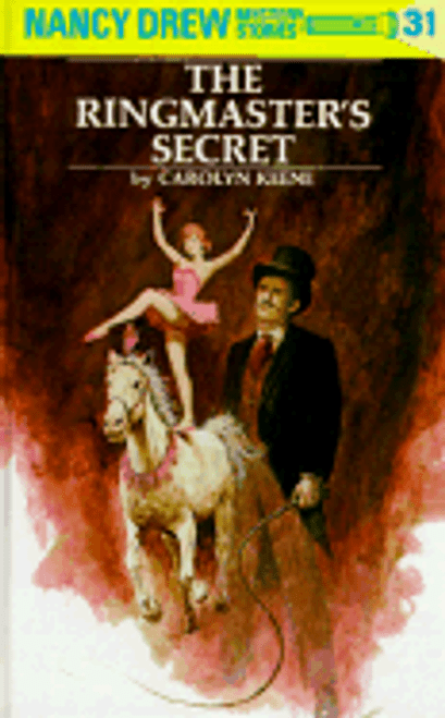 Nancy Drew #31: Ringmaster's Secret