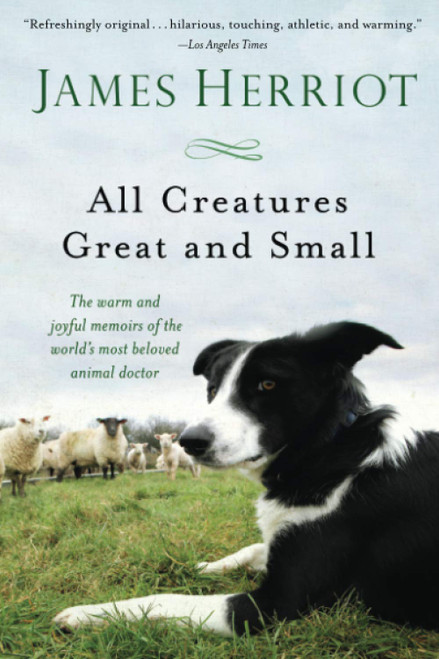 All Creatures Great and Small All Creatures Great and Small