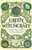 Green Witchcraft: A Practical Guide to Discovering the Magic of Plants, Herbs, Crystals, and Beyond