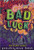 Bad Books #2: Bad Luck