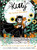 Kitty #3: Kitty and the Sky Garden Adventure