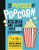 Physics of Popcorn: Discover and Learn with 22 Experiments