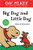 Big Dog and Little Dog Tales of Adventures