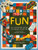 The Book of Fun: An Illustrated History of Having A Good Time