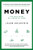 Money: The True Story of a Made-up Thing