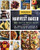 Harvest Baker, The: 150 Sweet and Savory Recipes