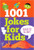 1001 Jokes for Kids: Laughs for All Ages
