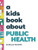 A Kids Book About Public Health
