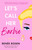 Let's Call Her Barbie