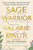 Sage Warrior