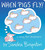 When Pigs Fly!: A Song for Dreamers