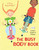 The Busy Body Book: A Kid's Guide to Fitness