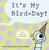 It's My Bird-Day!