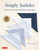 Simply Sahiko: Classic Japanese Embroidery Made Easy