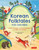 Korean Folktales for Children: Stories of Magic, Mischief & Wisdom in English and Korean
