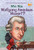 Who Was Wolfgang Amadeus Mozart?