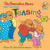 Berenstain Bears: Berenstain Bears and Too Much Teasing