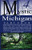 Mystic Michigan Part Four