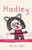 Hadley: A Mother's Story of Autism and Hope First Edition