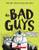 Bad Guys #2: Mission Unpluckable