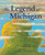 Legend of Michigan, The