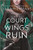 Court of Thorns and Roses #3: A Court of Wings and Ruin