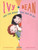 Ivy & Bean #2: Ivy & Bean and the Ghost that Had to Go