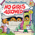 Berenstain Bears: No Girls Allowed!