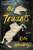 Truants, The